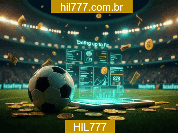 HIL777 Bet - Apostas Esportivas Profissionais